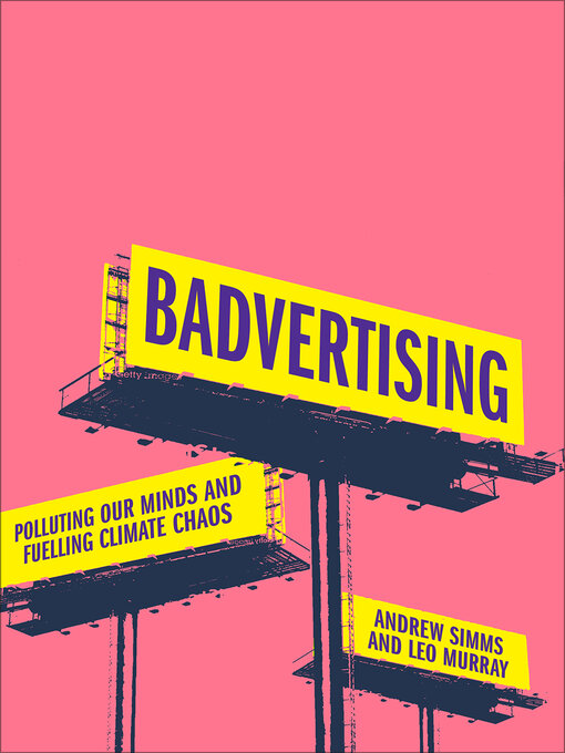 Title details for Badvertising by Andrew Simms - Available